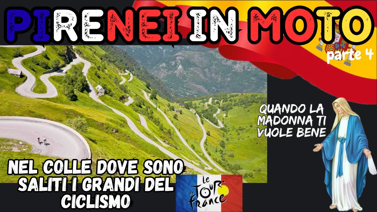 PIRENEI in MOTO…col du Tourmalet dove salgono i giganti…pt.4