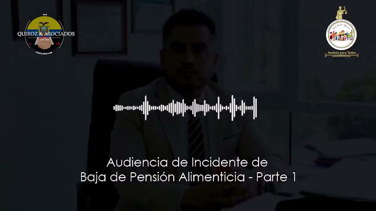 Audiencia Incidente de Baja de Pensión Alimenticia - caso Real ( COGEP-CONNA)Parte 1