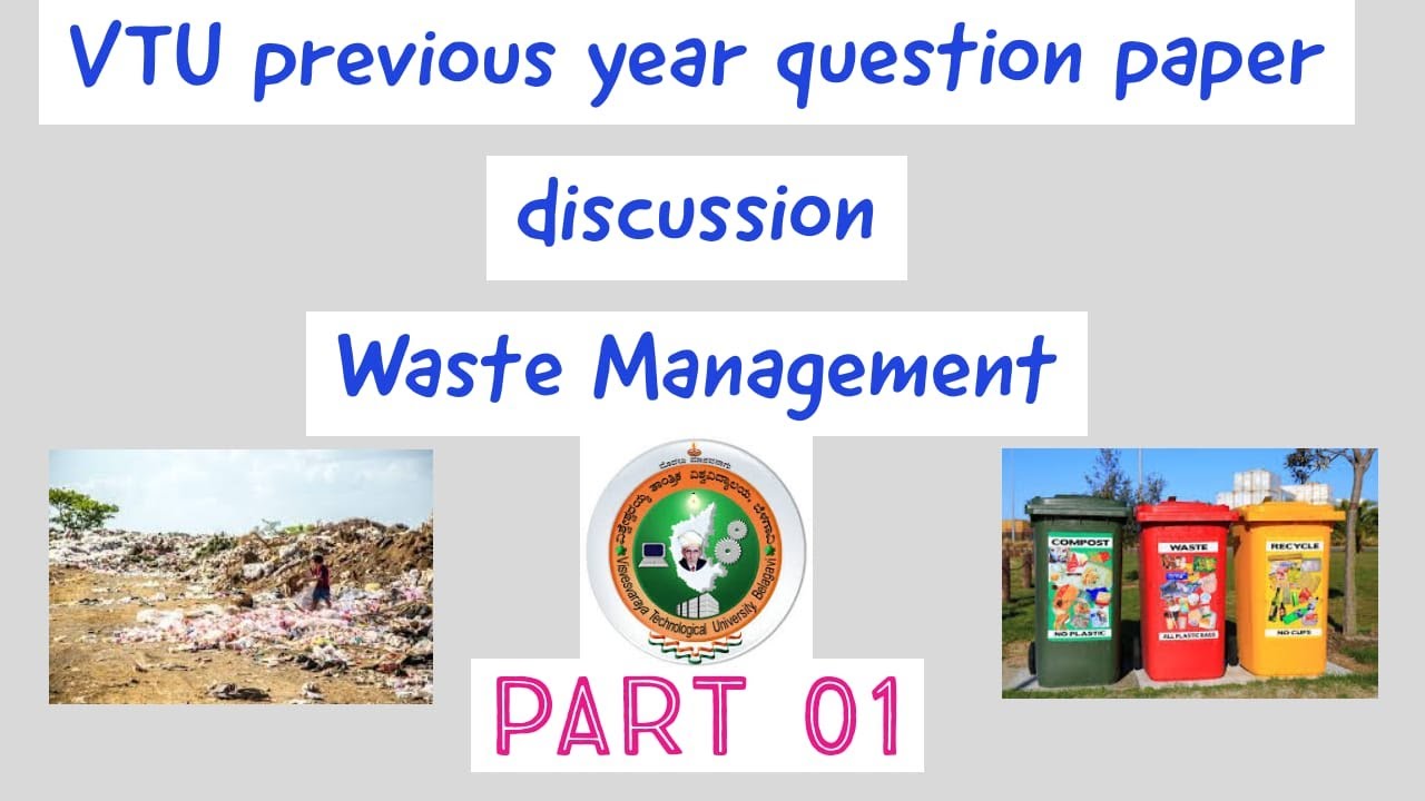 waste management vtu model question paper  answers Module 1 BE first year