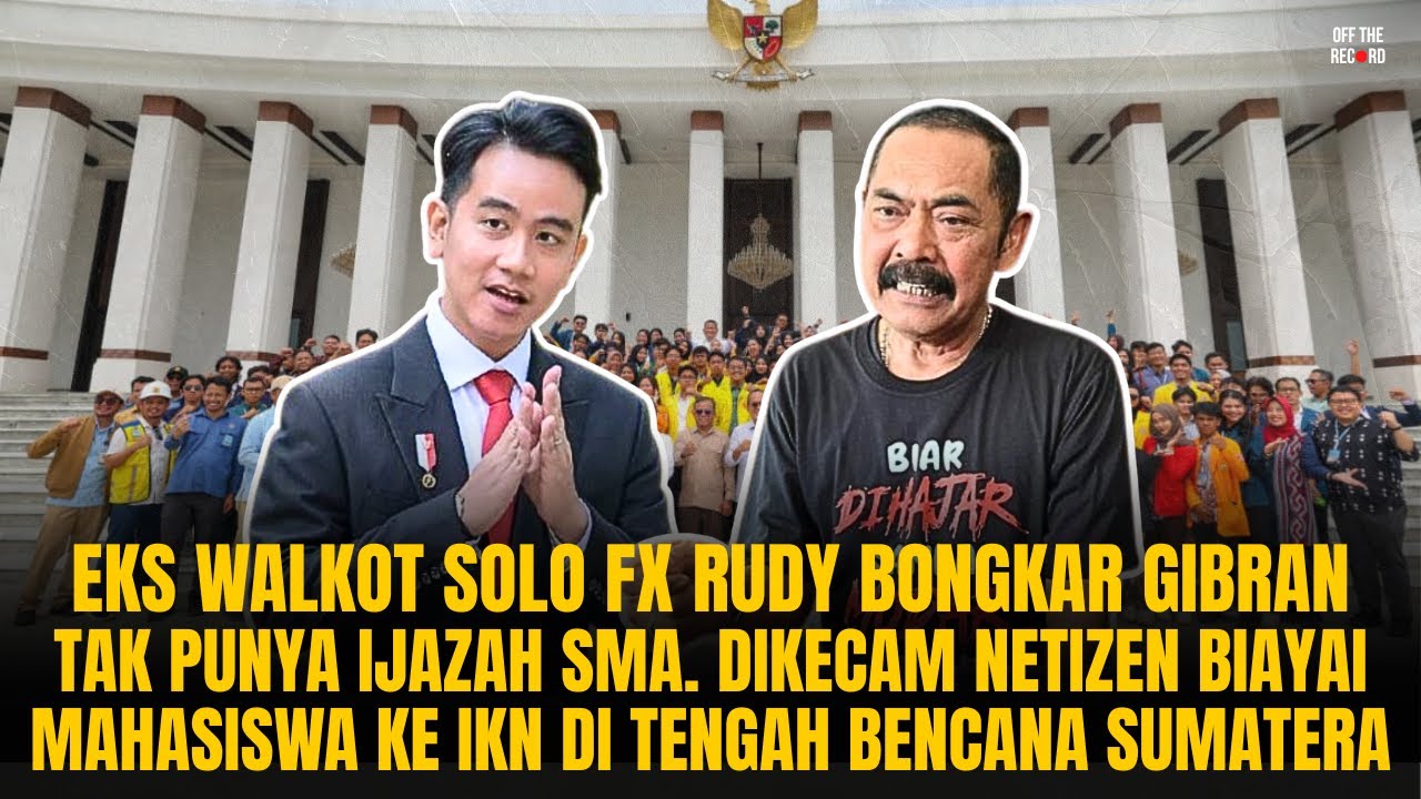 FX RUDY: GIBRAN TAK PUNYA IJAZAH SMA. DIKECAM NETIZEN BIAYAI MAHASISWA KE IKN SAAT BENCANA | #1131