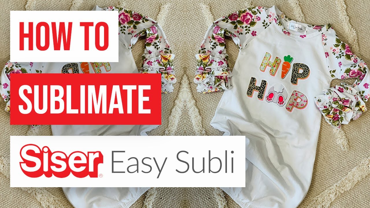 ❤️ How To Sublimate Siser Easy Subli