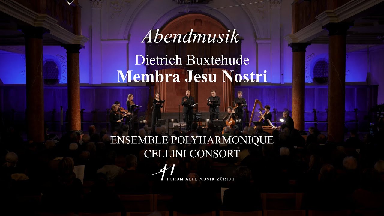 Dietrich Buxtehude: Membra Jesu Nostri
