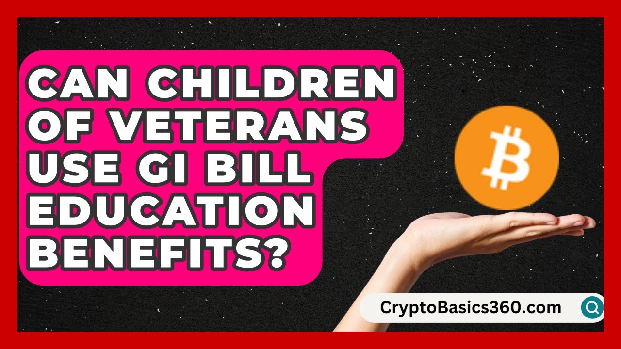 Can Children of Veterans Use GI Bill Education Benefits? | Armed Forces Insider