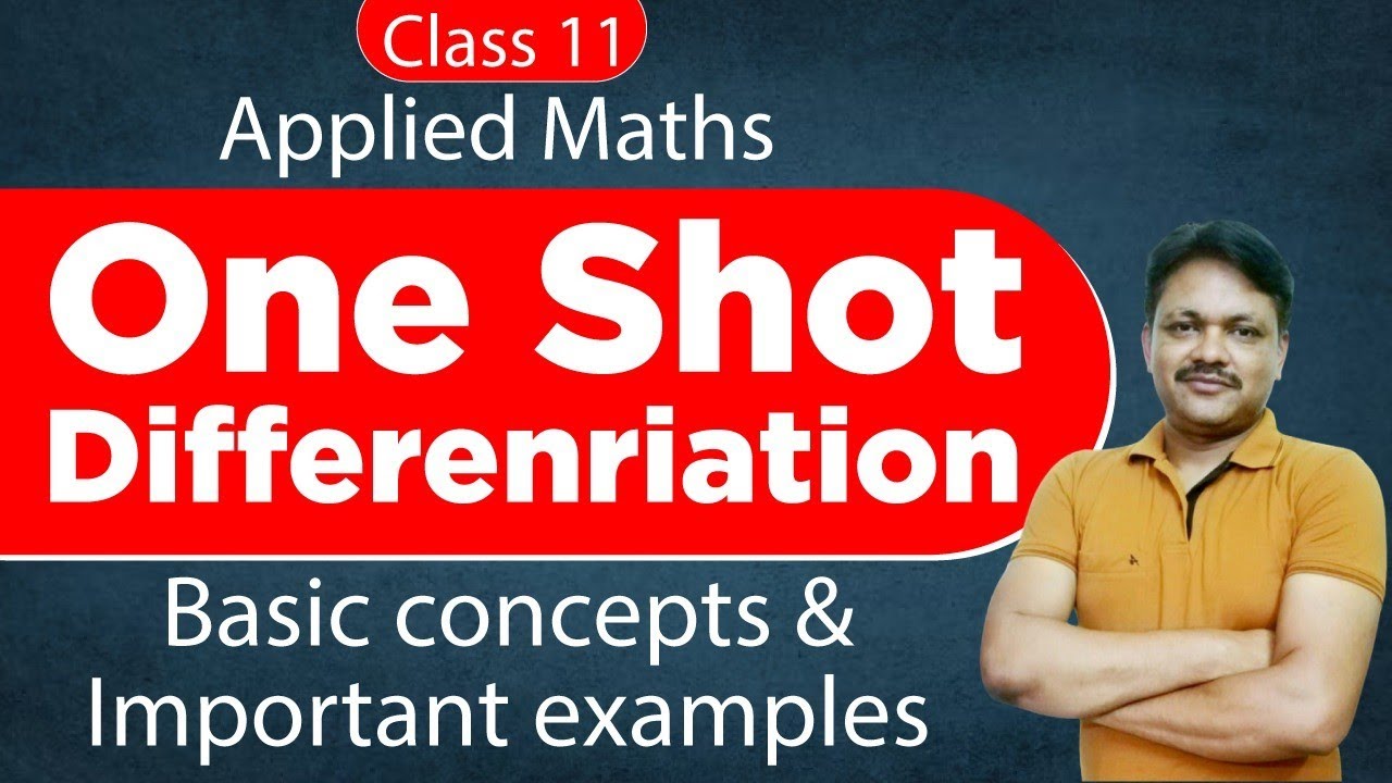 One Shot Series | Differentiation | Applied Mathematics Class 11 | Gaur Classes