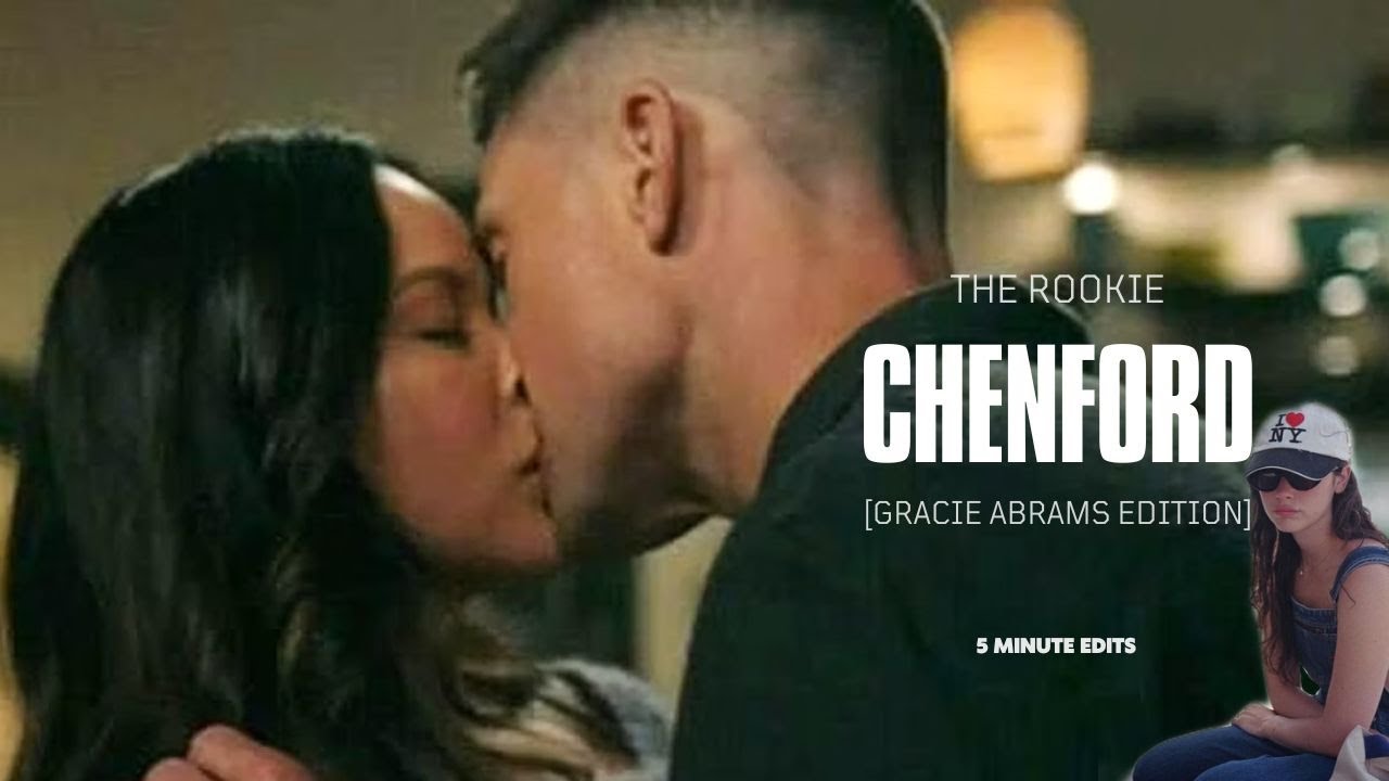 5 minutes of The Rookie | Chenford [Gracie Abrams Edition]