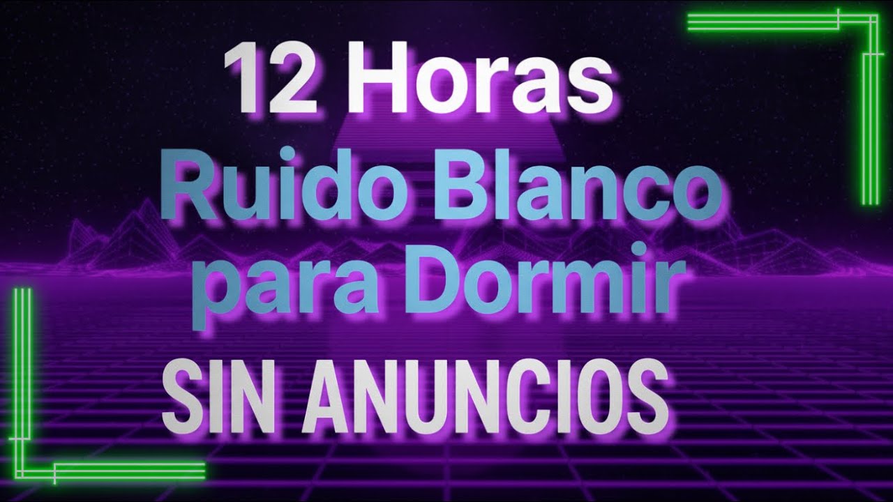 😴12 horas de Ruido Blanco para dormir | Pantalla Negra | Dormir profundamente | Relajacion | Sueño💤