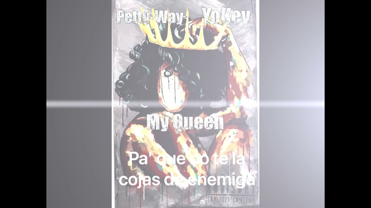 My Queen [Feat. YoKev] Official Lyric Video