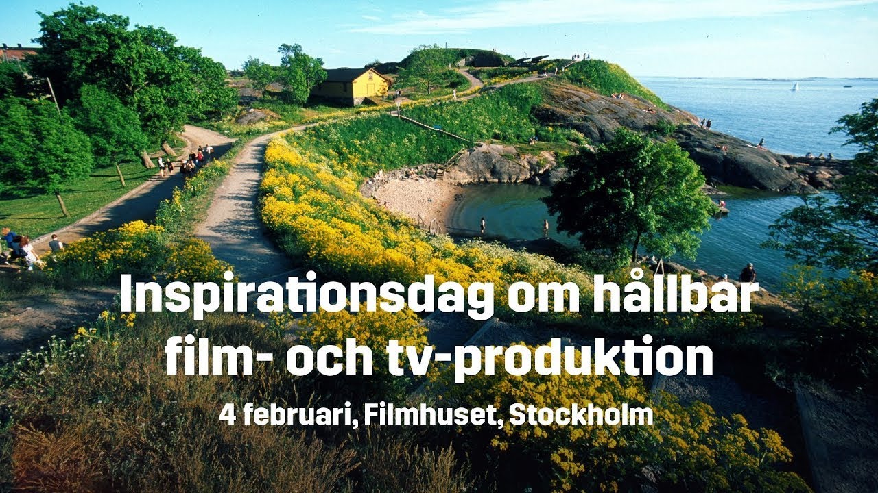 Inspirationsdag om hållbar film- och tv-produktion, 4/2 kl 13.00
