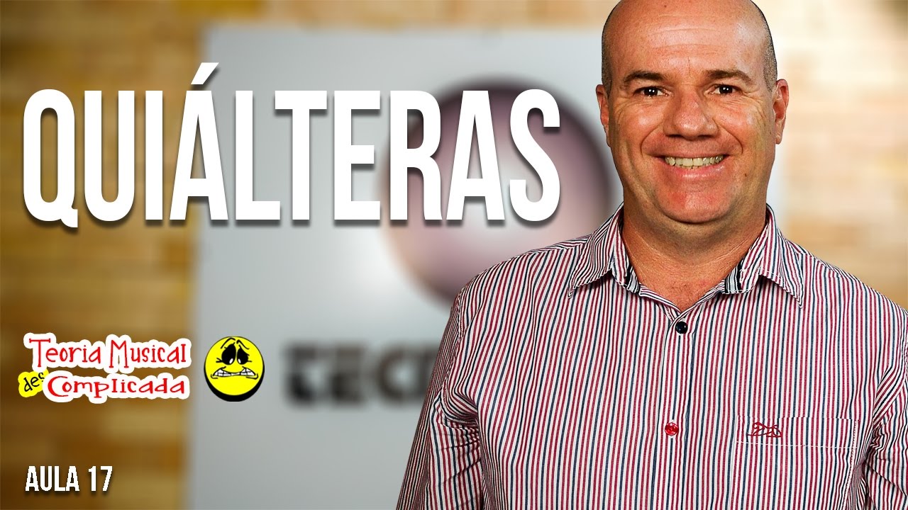 Quiálteras por Armando Leite Teoria Musical Descomplicada aula 17