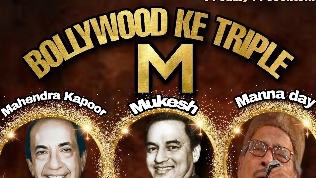 Timeless Classics of Mahendra Kapoor,Manna day & Mukesh Sahab,