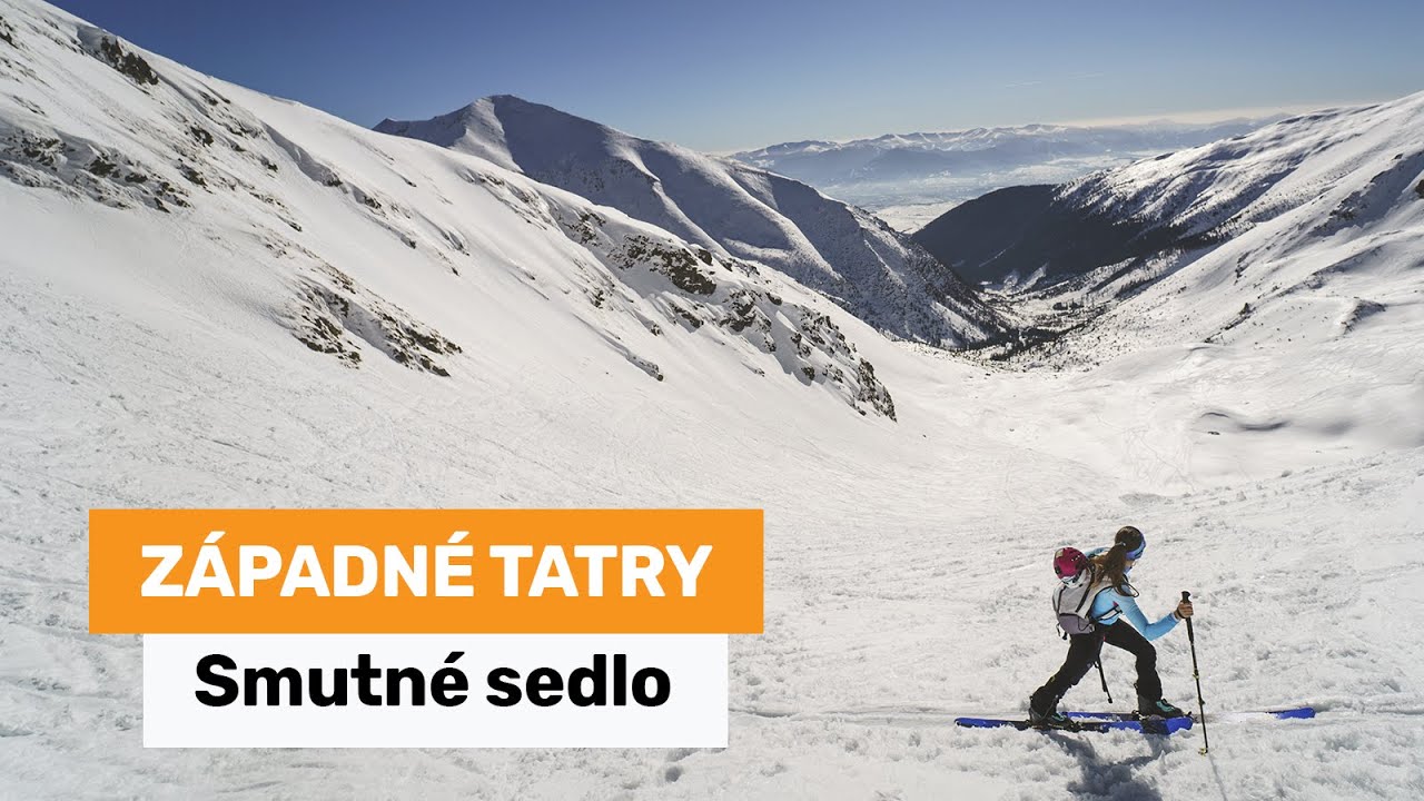 Západné Tatry - Smutné sedlo