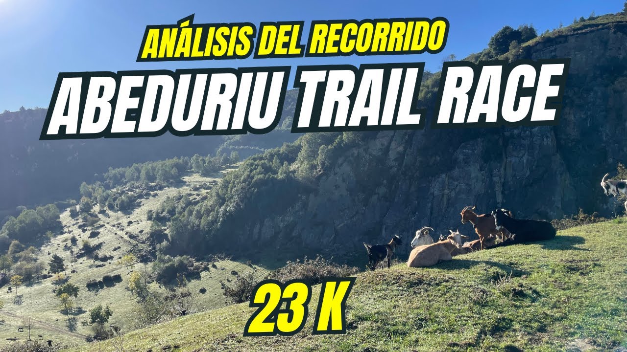 Abeduriu Trail Race 23km. Análisis del recorrido.