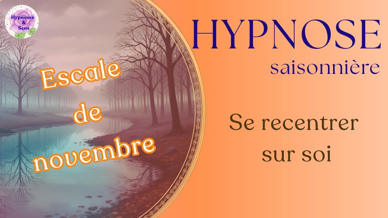 HYPNOSE INTROSPECTION I Reconnexion à soi - se recentrer