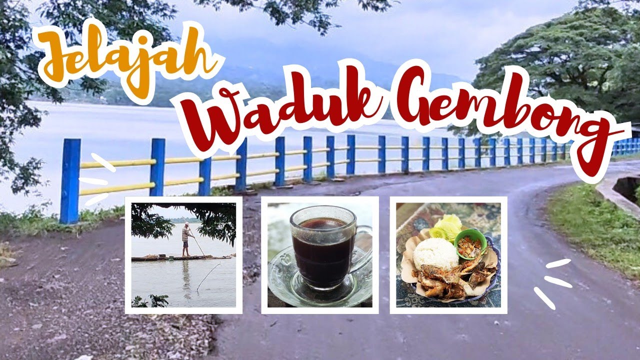 Review Keliling Waduk Gembong