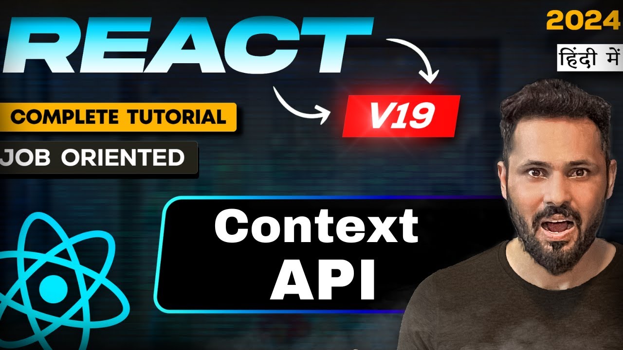 React JS 19 Tutorial in Hindi #52 Context API Reactjs
