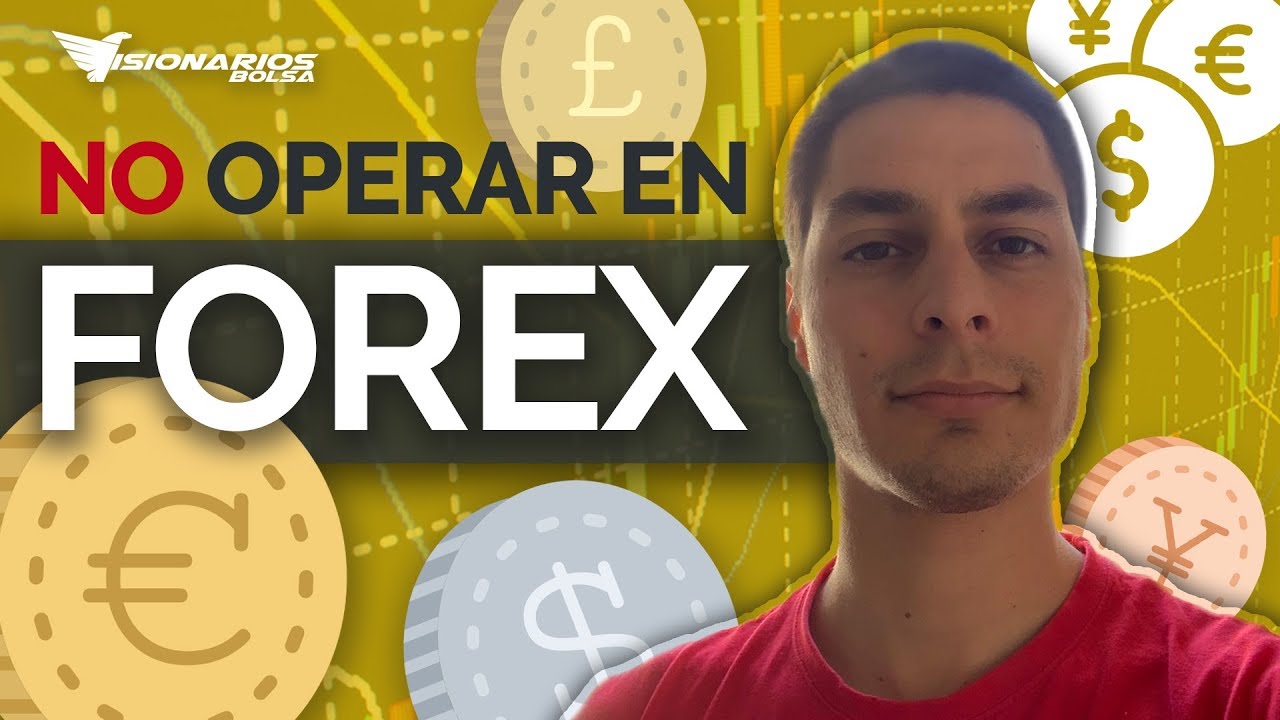 🚫 FOREX NO RECOMENDADO 🚫 || 6 RAZONES por las que NO OPERAR en FOREX