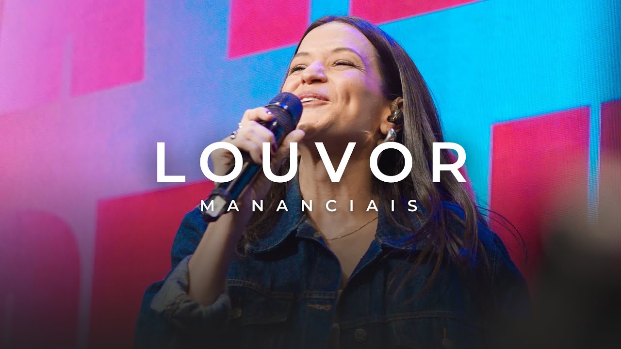 Louvor - Cheio do Espírito Santo | Mananciais RJ