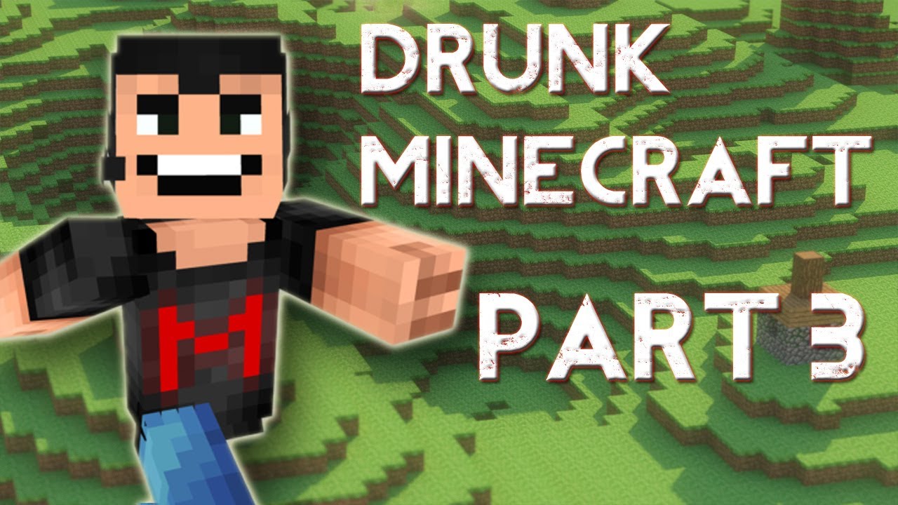 Drunk Minecraft #3 | TEMPLE RUN