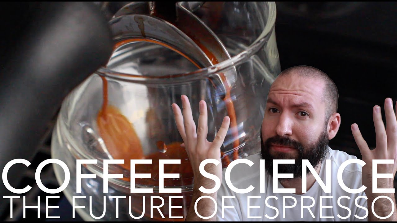 COFFEE SCIENCE - The Future of Espresso