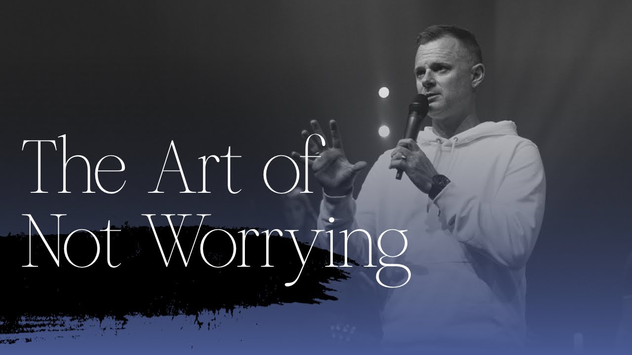 The Art of...Not Worrying - Adam Smallcombe