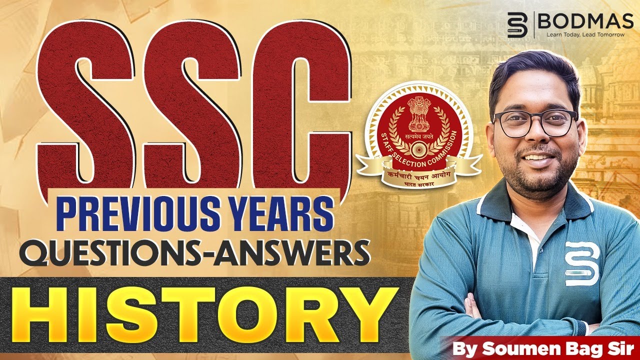 SSC History Previous Years Questions & Answers | Most Important MCQs | SSC CGL, CHSL, GD, MTS