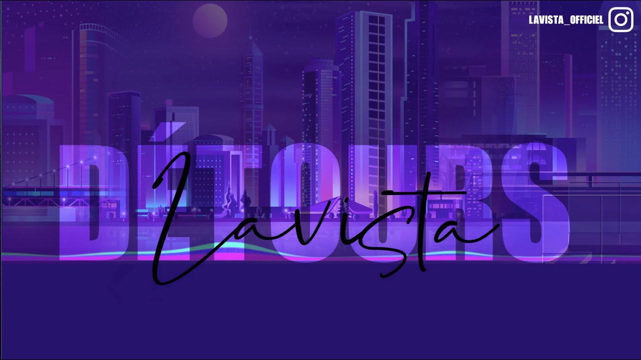 Lavista - Détours