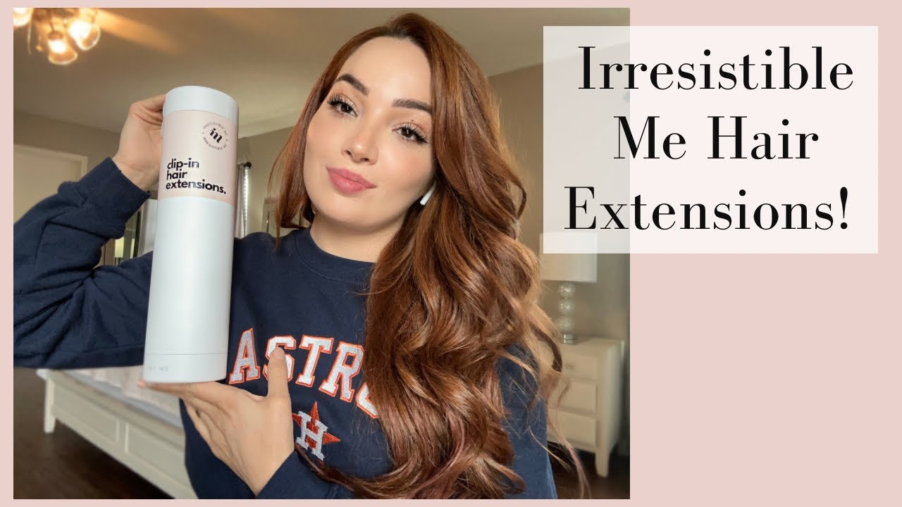 Irresistible Me Hair Extensions
