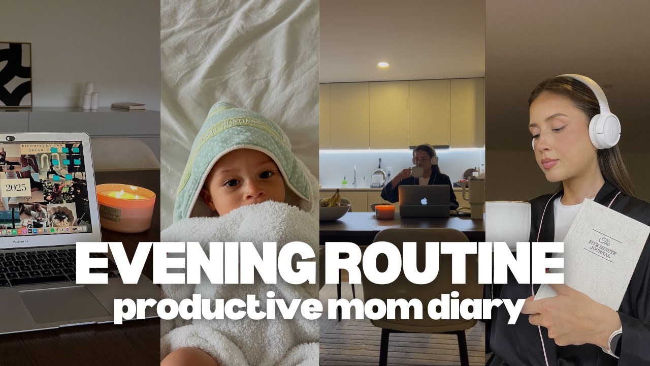 EVENING ROUTINE I how my productive evening as a mom looks like