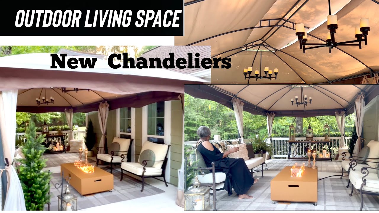 OUTDOOR LIVING SPACE/NEW CHANDELIERS/SUMMER DECOR