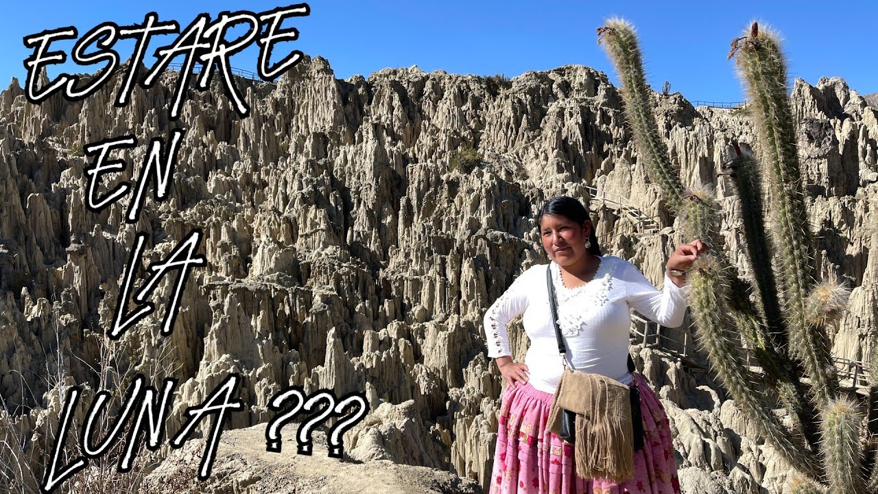 Valle de la Luna La Paz Bolivia turística | CHOLITA ISABEL