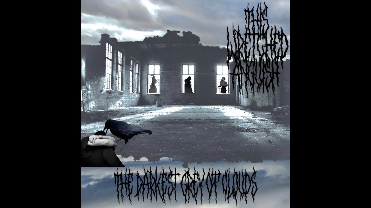 THIS WRETCHED ANGUISH - THE DARKEST GREY OF CLOUDS EP