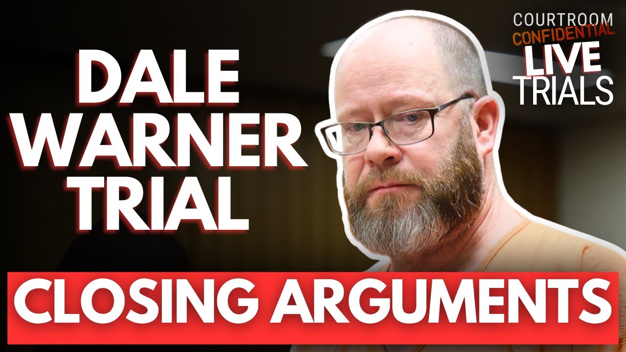 LIVE: Dale Warner Trial | Closing Arguments