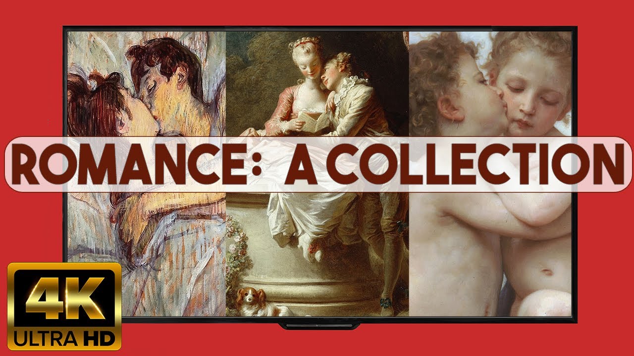ROMANCE: A COLLECTION | 4K VINTAGE ART SCREENSAVER | Famous Romantic Paintings for Valentine’s Day