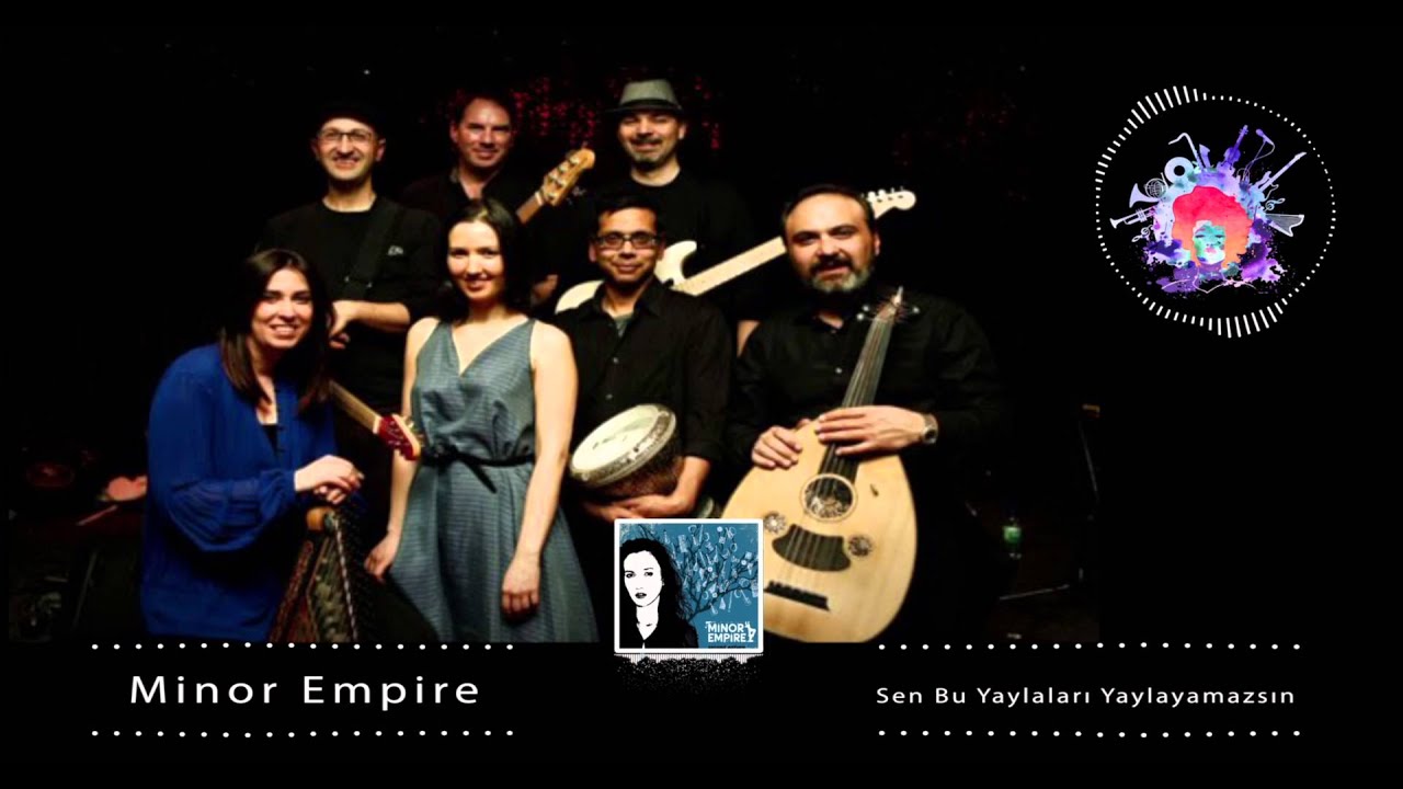 Minor Empire - Sen Bu Yaylaları Yaylayamazsın