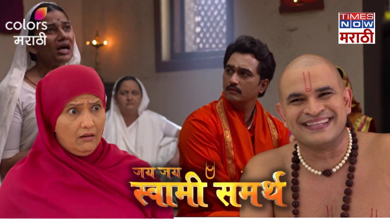 जय जय स्वामी समर्थ - Jai Jai Swami Samarth Today Promo - Episode 807 - Colors Marathi
