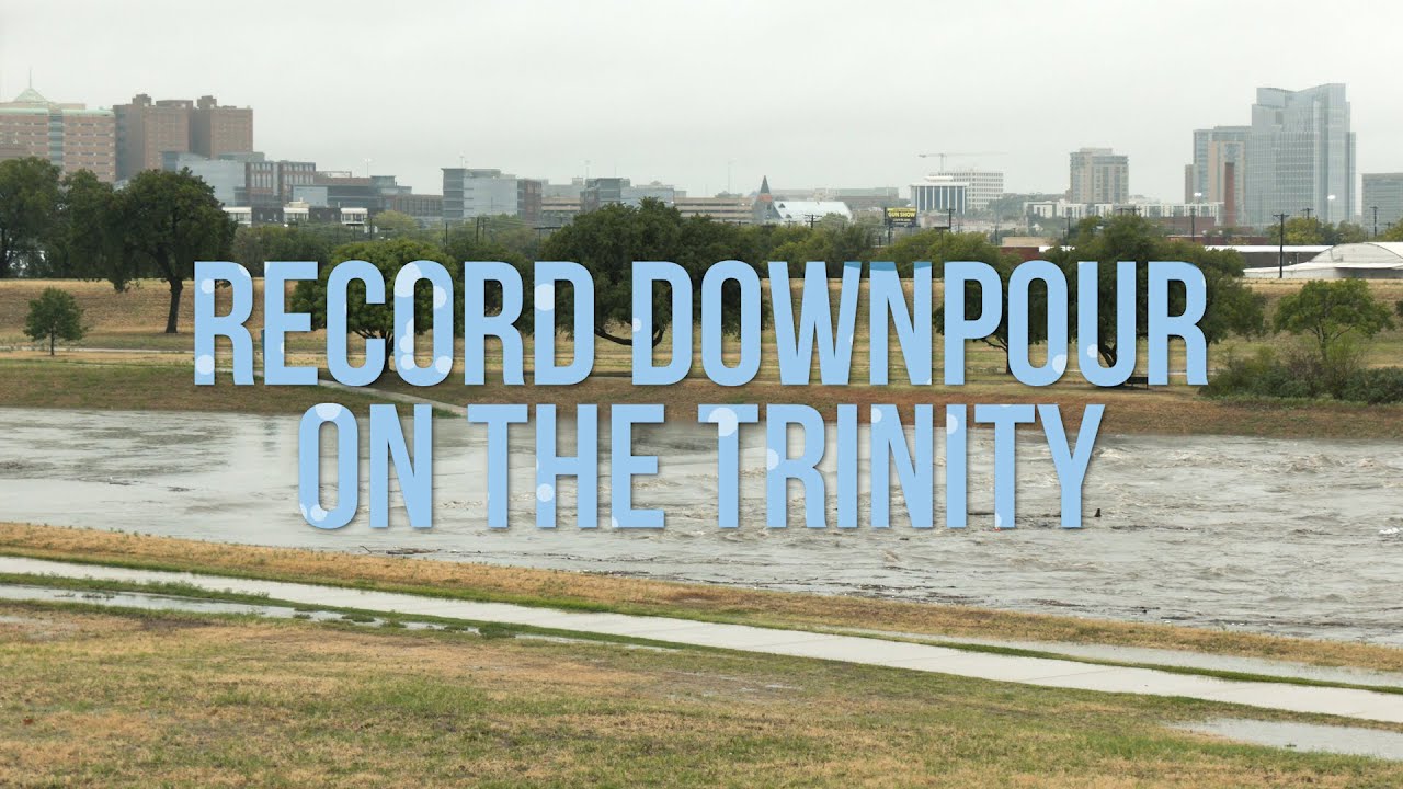 Record Downpour on the Trinity River