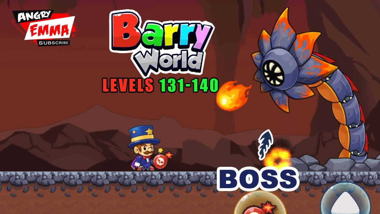 Barry World Adventure - Levels 131-140 + BOSS