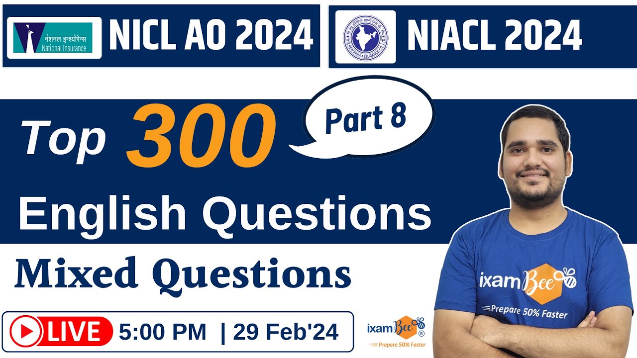 NICL AO 2024 || NIACL 2024 ||  Top 300 Questions For English || Mixed Practice Questions || Part 8