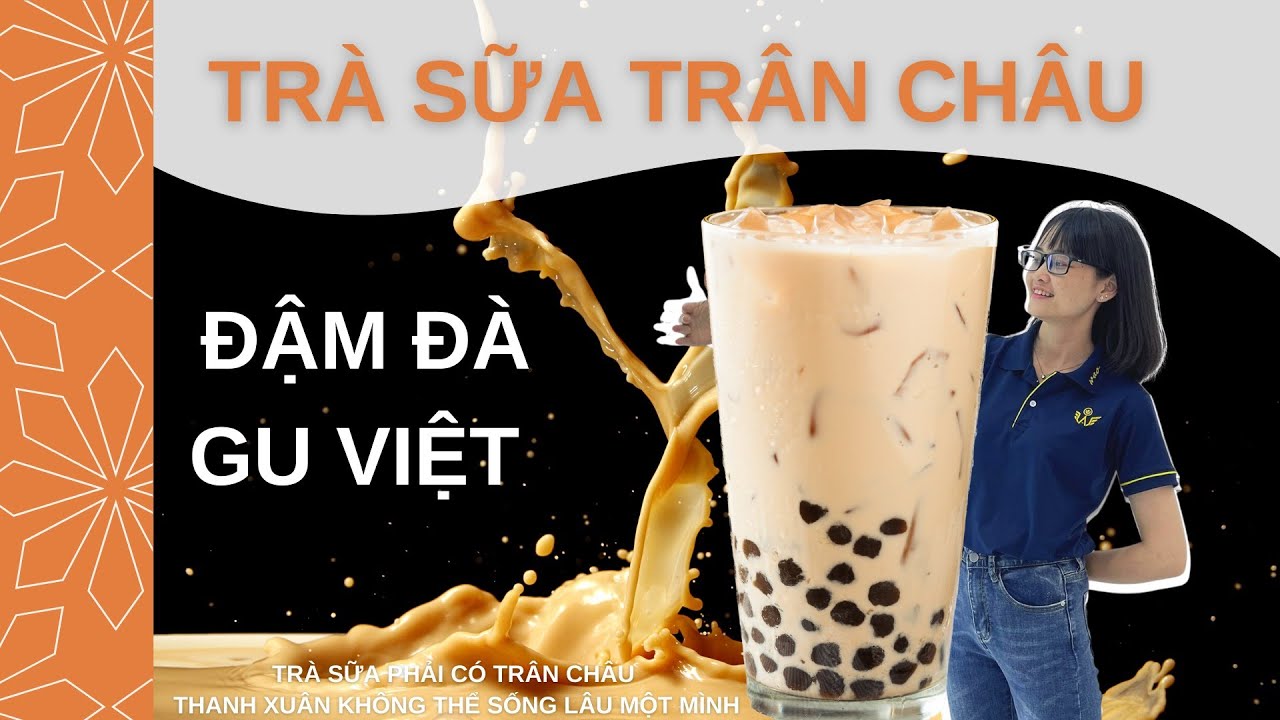 WAO | BÍ QUYẾT PHA TRÀ SỮA TRÂN CHÂU ĐEN 