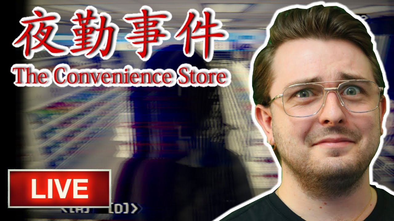A Guy Walks Into a Convenience Store AND..... - The Convenience Store (夜勤事件)