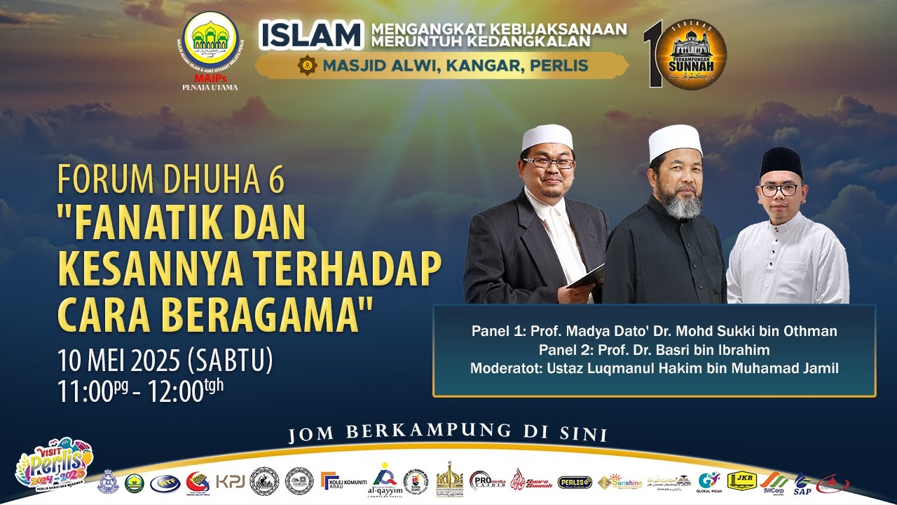 10-05-2025 Fanatik Dan Kesannya Terhadap Cara Beragama | PS10