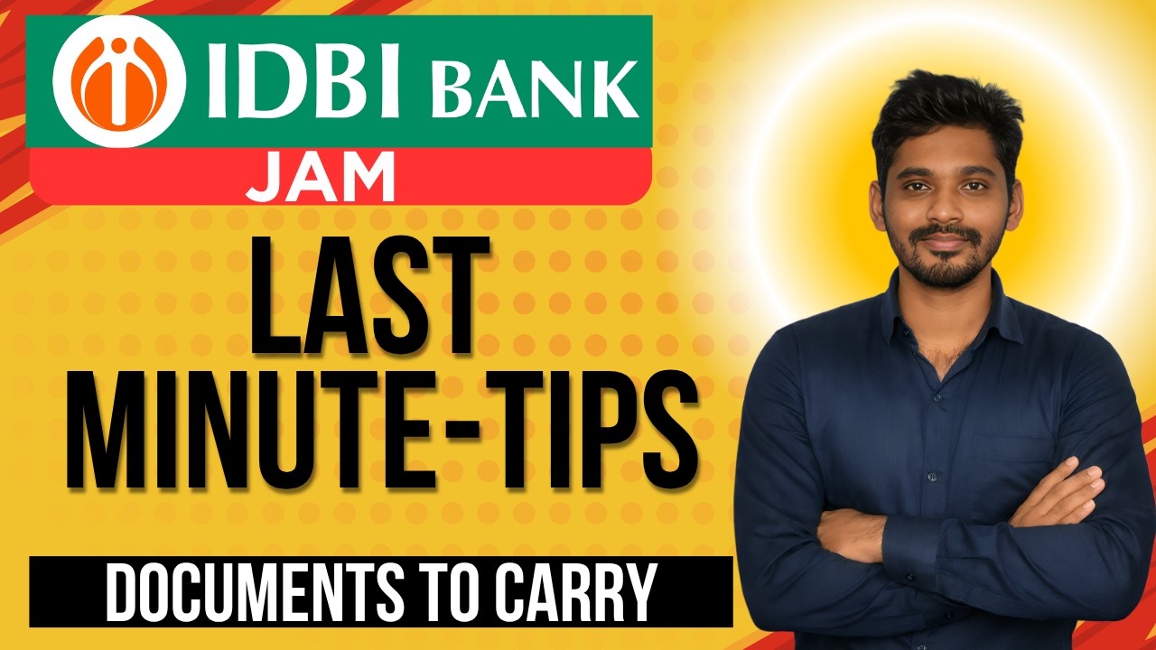 Last-Minute Tips for IDBI JAM 2026 | Documents To Carry | Hirak Nath | Must Watch