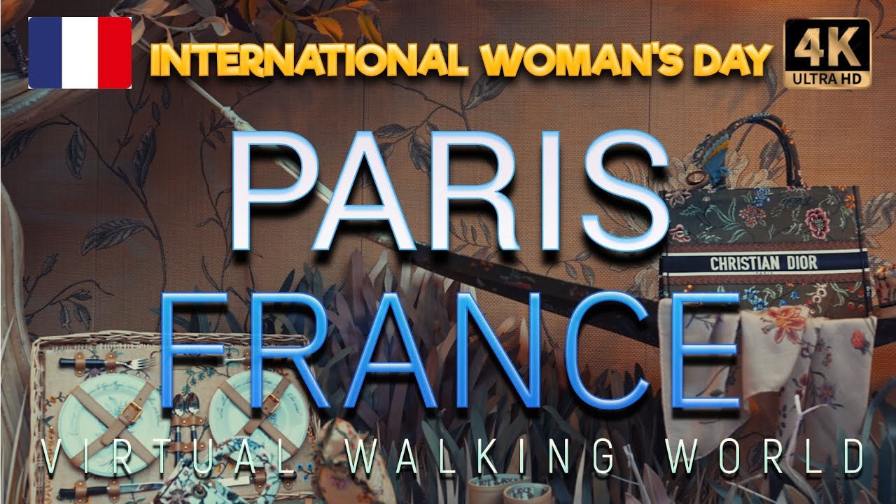 PARIS. FRANCE | INTERNATIONAL WOMAN'S DAY with Virtual Walking World (ASM) street sound