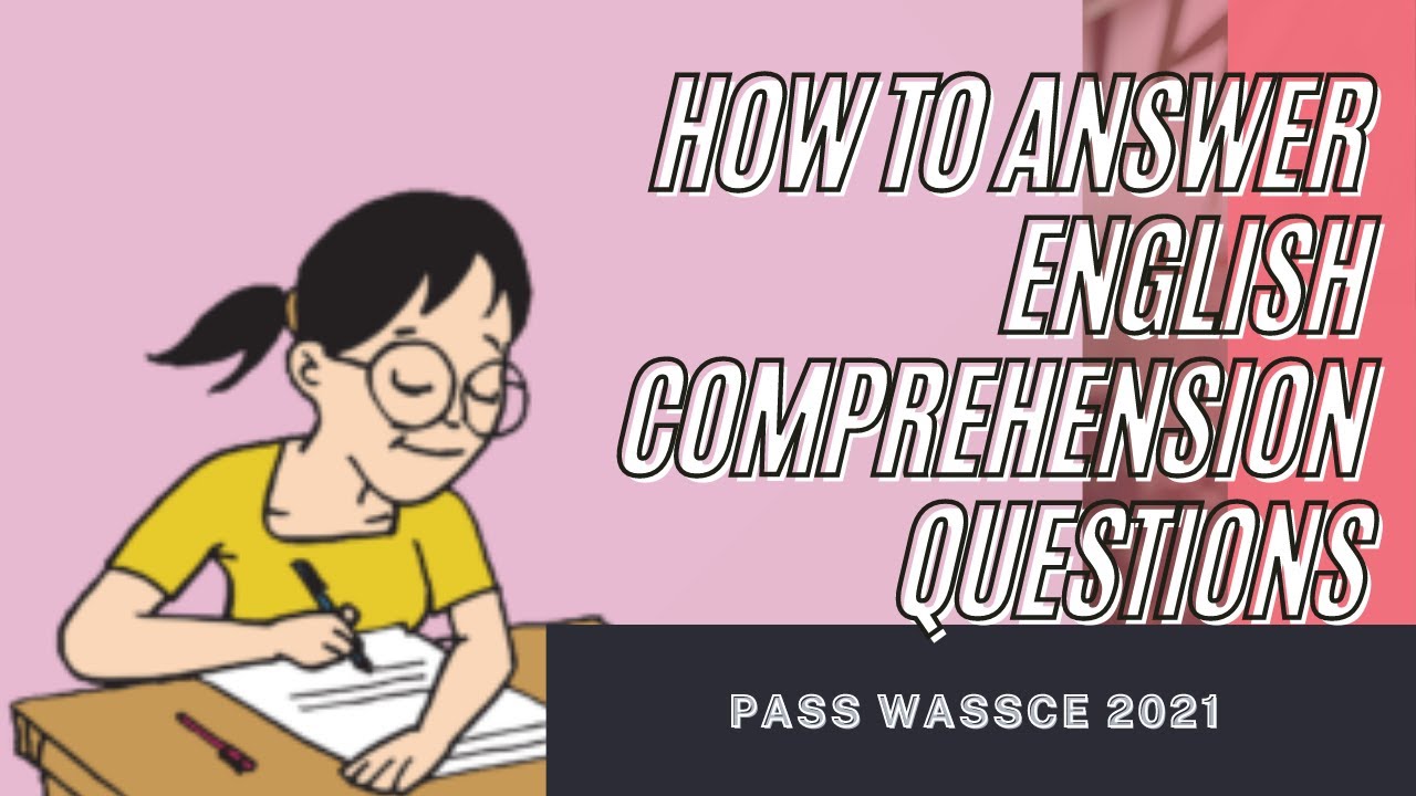 How to Correctly Answer English Comprehension Passages Questions