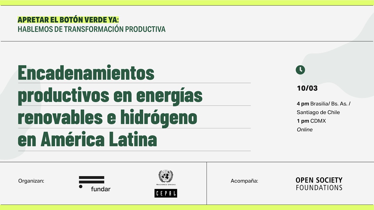 Encadenamientos productivos en energías renovables e hidrógeno en América Latina