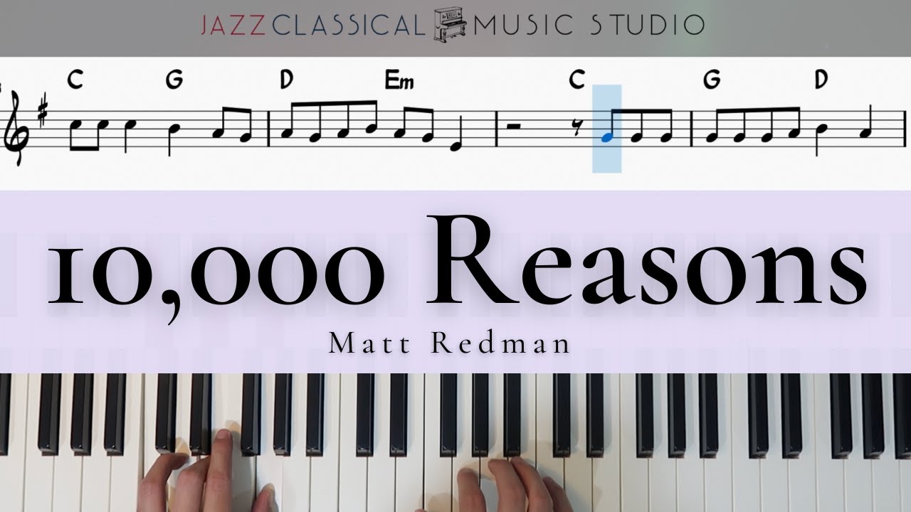 10,000 Reasons (Bless the Lord) - Matt Redman | Piano Tutorial (EASY) | WITH Music Sheet | JCMS