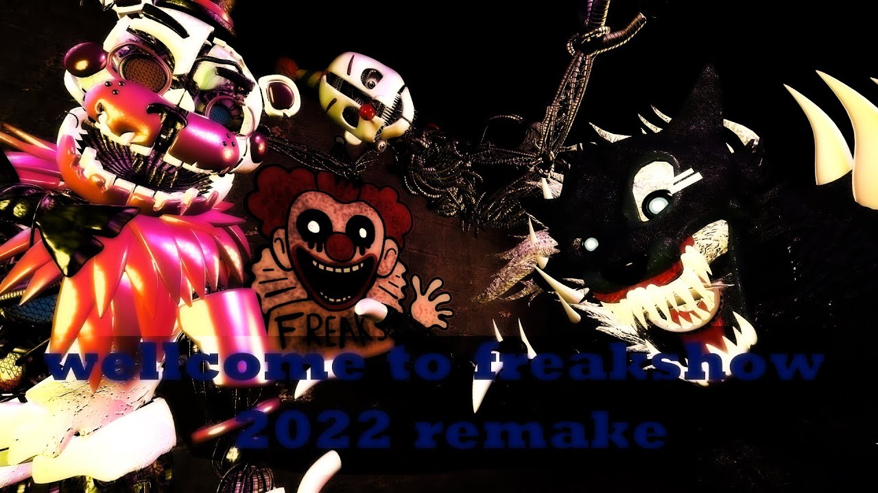 welcome to the freakshow by skillet 2022 remake (sfm fnaf, fnaf 6 prediction) (back then)