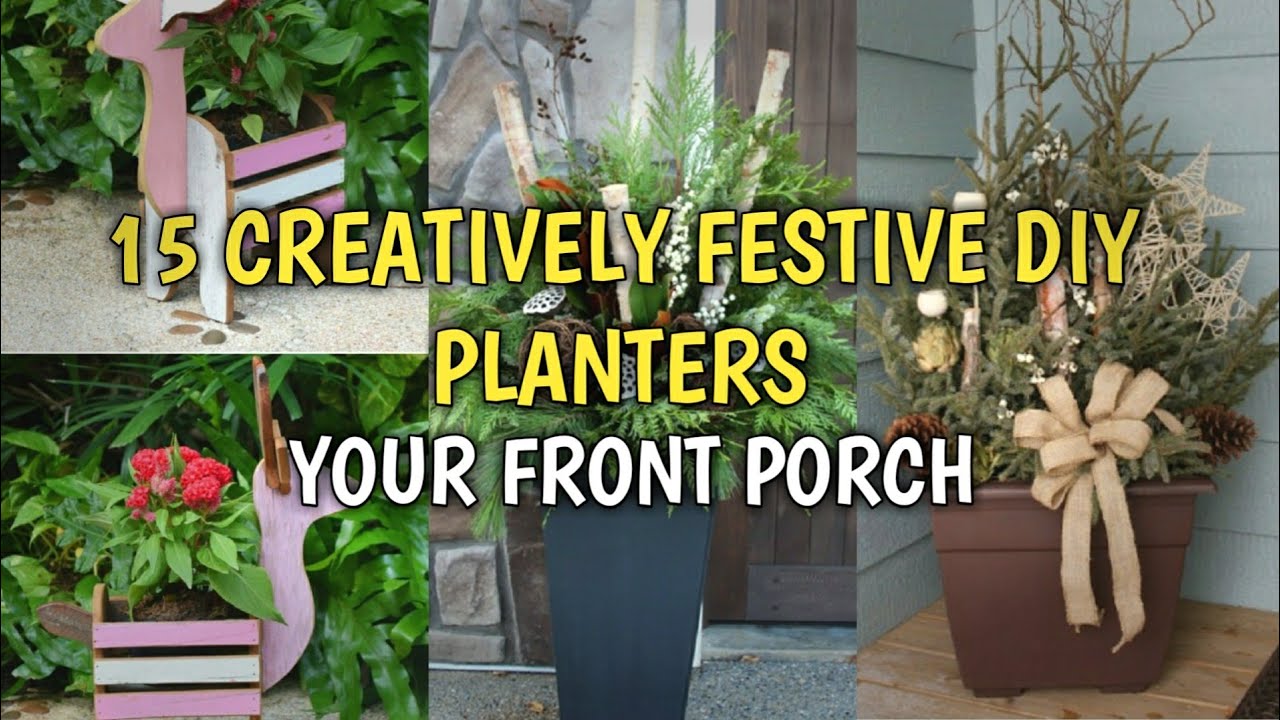 15 Creatively Festive DIY Planters That Bring A Welcoming Feel To Your Front Porch