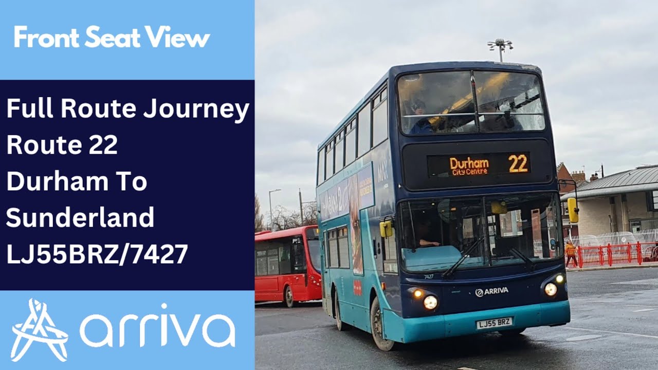 Full Route Journey | Arriva North East Route 22 - Durham To Sunderland | LJ55BRZ/7427