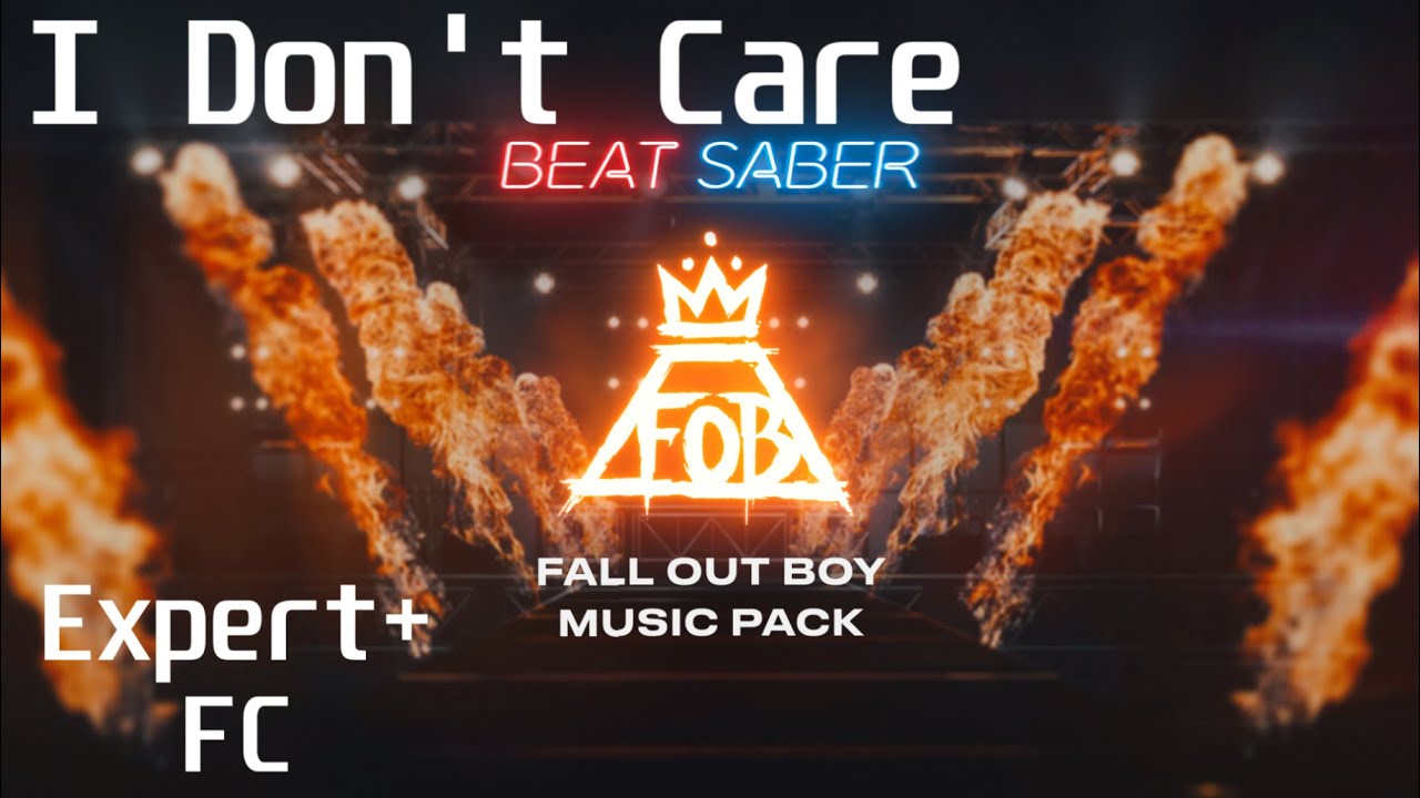 I Don't Care | Fall Out Boy DLC! | Expert+ | FC